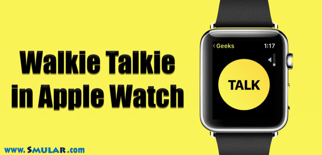 walkie talkie apple watch